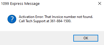 1099Express software failed activate due invoice not being found